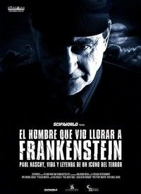 El_hombre_que_vio_a_Frankenstein_llorar