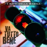 i-ratti-della-sabina-artwork-cover-va-tutto-bene-2009-300x300